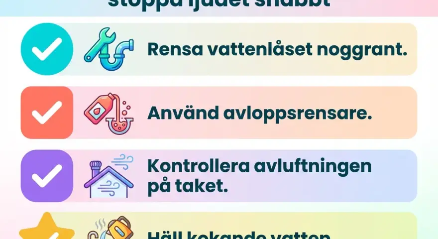 Checklista för kluckande avlopp: Rensa vattenlås, använd avloppsrensare, kontrollera takavluftning, häll kokande vatten.